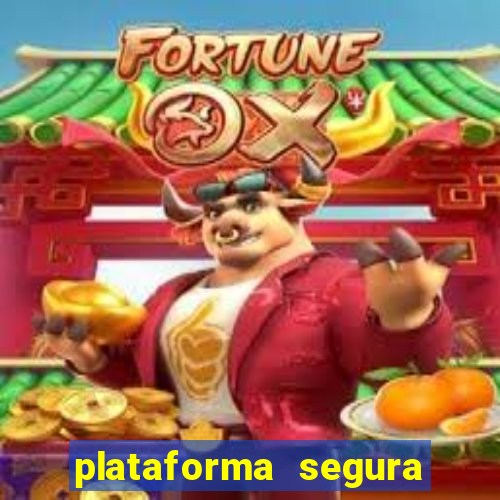 plataforma segura de jogos para ganhar dinheiro